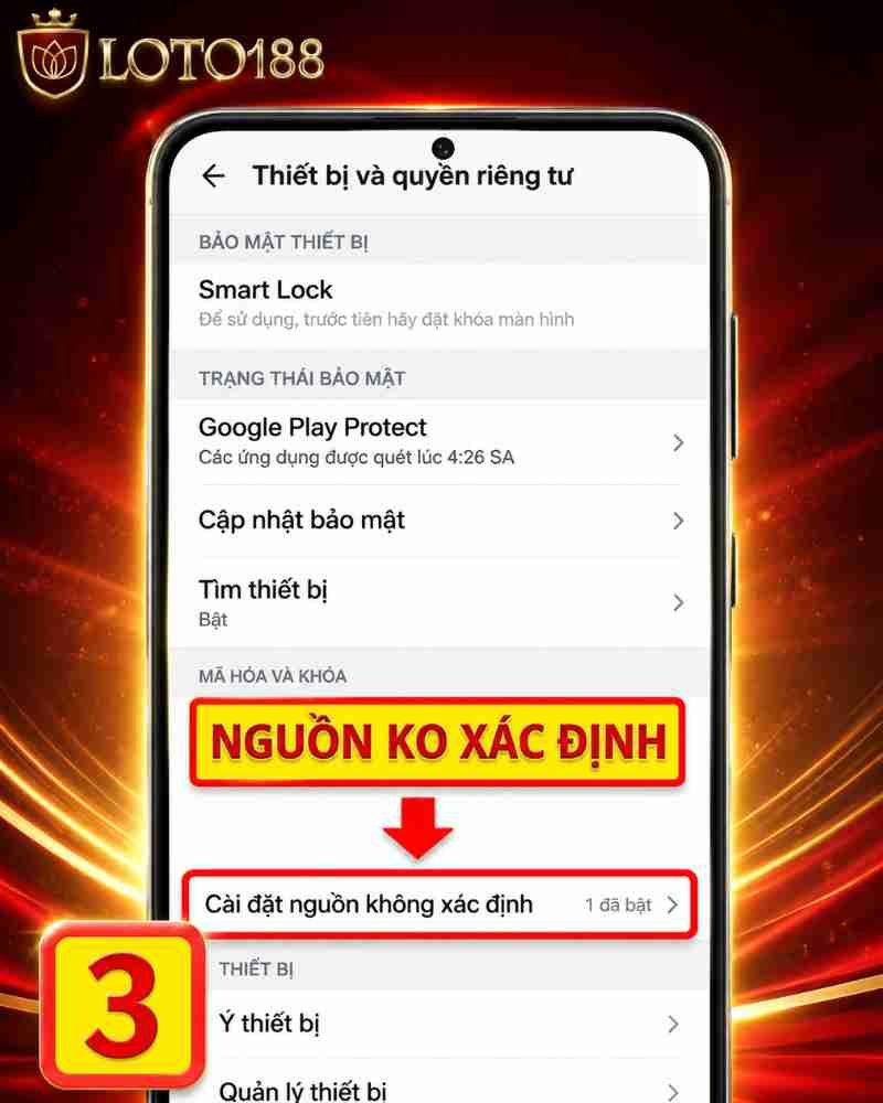 Cho phép cài đặt ứng dụng Loto188 trên Android